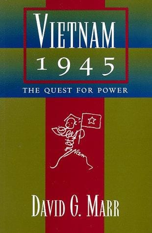 Vietnam 1945: The Quest  for Power (A Philip E. Lilienthal Book)
