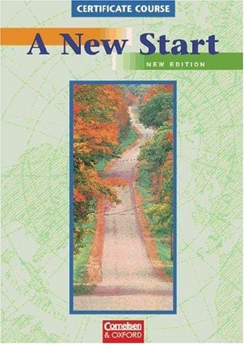A New Start Certificate Course: New Edition Mittelstufe