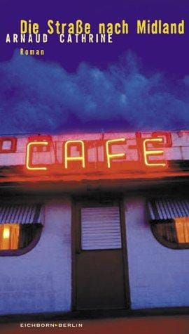 Die Straße nach Midland.