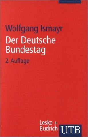 Der Deutsche Bundestag im politischen System der Bundesrepublik Deutschland.
