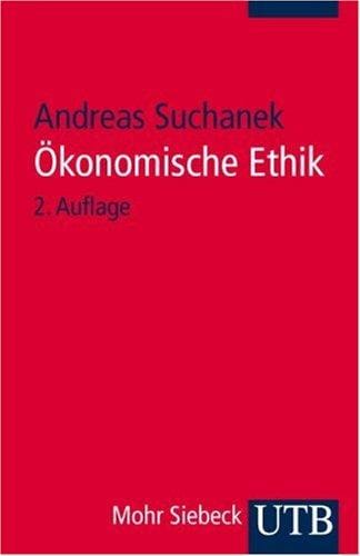 Ökonomische Ethik.