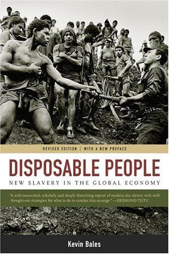 Disposable people: new slavery in the global economy