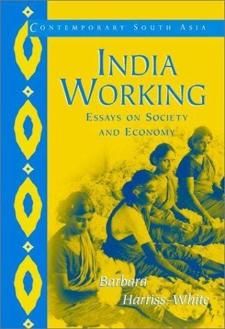 India Working: Essays on Society and Economy (Contemporary South Asia)
