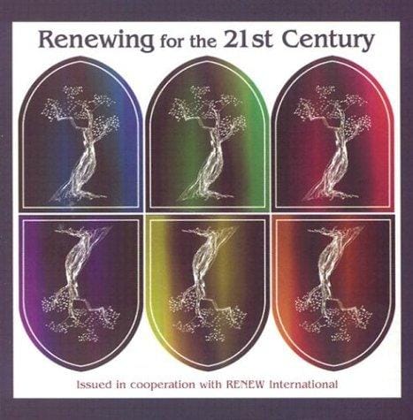 Renewing for the 21st Century