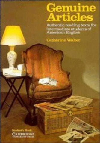 Genuine Articles Student's book: Authentic Reading Tasks for Intermediate Students of American English