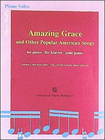 American Classical Songs III: Amazing Grace (Music Scores)