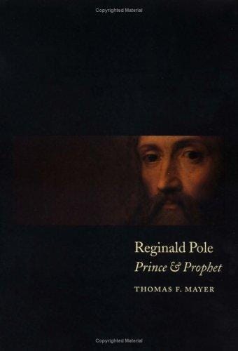 Reginald Pole: prince and prophet