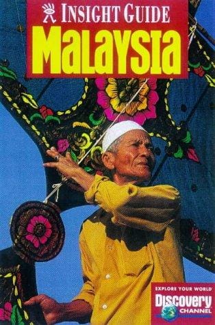 Malaysia Insight Guide (Insight Guides)