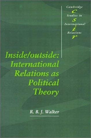 Inside/outside: international relations as political theory