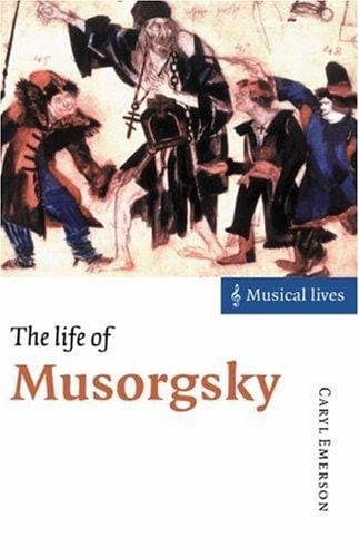 The life of Musorgsky