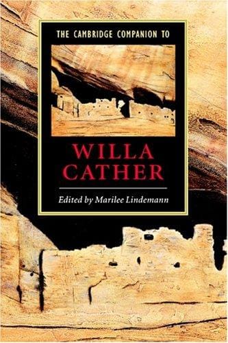 The Cambridge Companion to Willa Cather (Cambridge Companions to Literature)