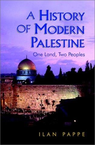 A History of Modern Palestine: One Land, Two Peoples