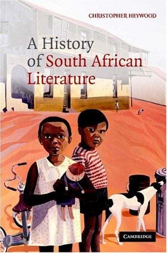A history of South African literature