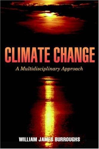 Climate Change: A Multidisciplinary Approach