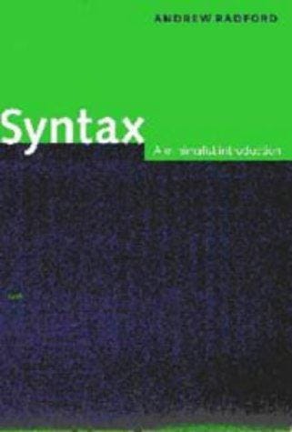 Syntax: A Minimalist Introduction