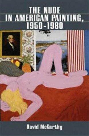 The nude in American painting, 1950-1980