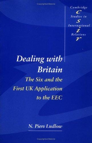 Dealing with Britain: the six and the first UK application to the EEC