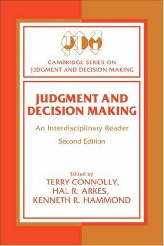 Judgment and decision making: an interdisciplinary reader