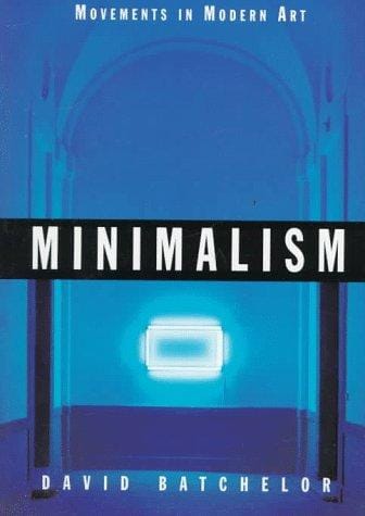 Minimalism (Movements in Modern Art)