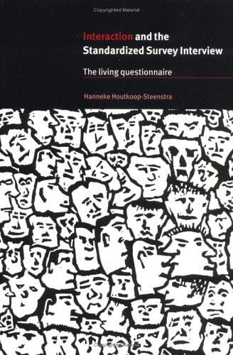 Interaction and the Standardized Survey Interview: The Living Questionnaire