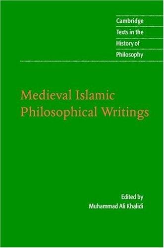 Medieval Islamic Philosophical Writings (Cambridge Texts in the History of Philosophy)
