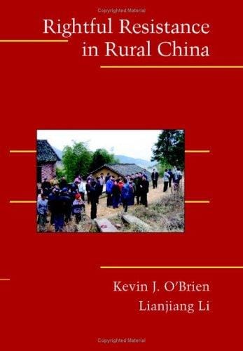 Rightful resistance in rural China