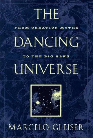 The dancing universe: from creation myths to the big bang