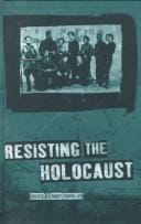 Resisting the Holocaust