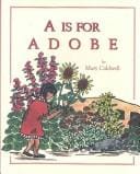 A is for adobe