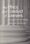 The ethics and conduct of lawyers in England and Wales