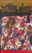 Writing along broken lines: violence and ethnicity in contemporary Māori fiction