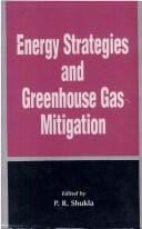 Energy strategies and greenhouse gas mitigation