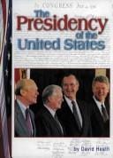The presidency of the United States