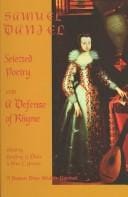 Samuel Daniel: selected poetry and A defense of rhyme