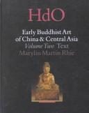 Early Buddhist art of China and Central Asia