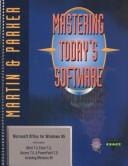 Mastering today's software.