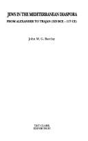 Jews in the Mediterranean diaspora: from Alexander to Trajan (323 BCE - 117 CE)