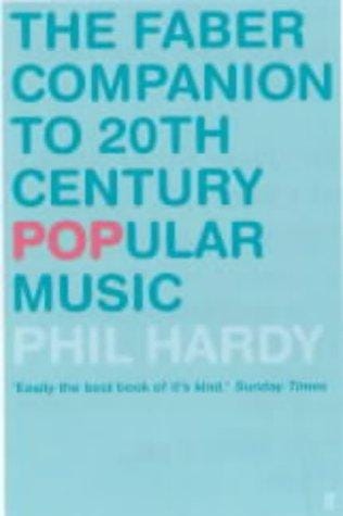 The Faber Companion to 20th Century Popular Music