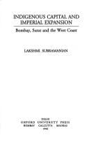 Indigenous capital and imperial expansion: Bombay, Surat, and the West Coast