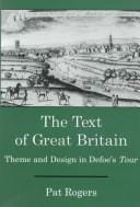 The text of Great Britain: theme and design in Defoe's Tour