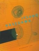 Itsuko Hasegawa: recent buildings and projects : réalisations et projets récents