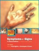 Chamberlain's symptoms and signs in clinical medicine: an introduction to medical diagnosis.