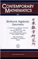Birational algebraic geometry =: Nichi-Bei sūgaku Kenkyūjo : a conference on algebraic geometry in memory of Wei-Liang Chow (1911-1995), April 11-14, 1996, Japan-U.S. Mathematics Institute, Johns Hopkins University