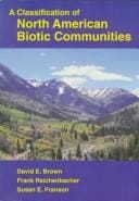 A classification of North American biotic communities