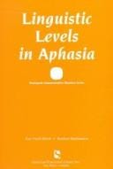 Linguistic levels in aphasiology