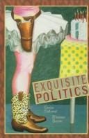 Exquisite politics