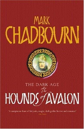 The Hounds of Avalon (Dark Age)