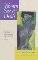 Women, sex and desire: understanding your sexuality at every stage of life