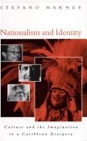 Nationalism and identity: culture and the imagination in a Caribbean diaspora