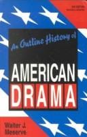 An outline history of American drama